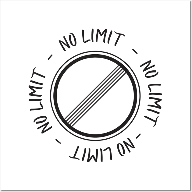 No Limit Wall Art by SM Shirts